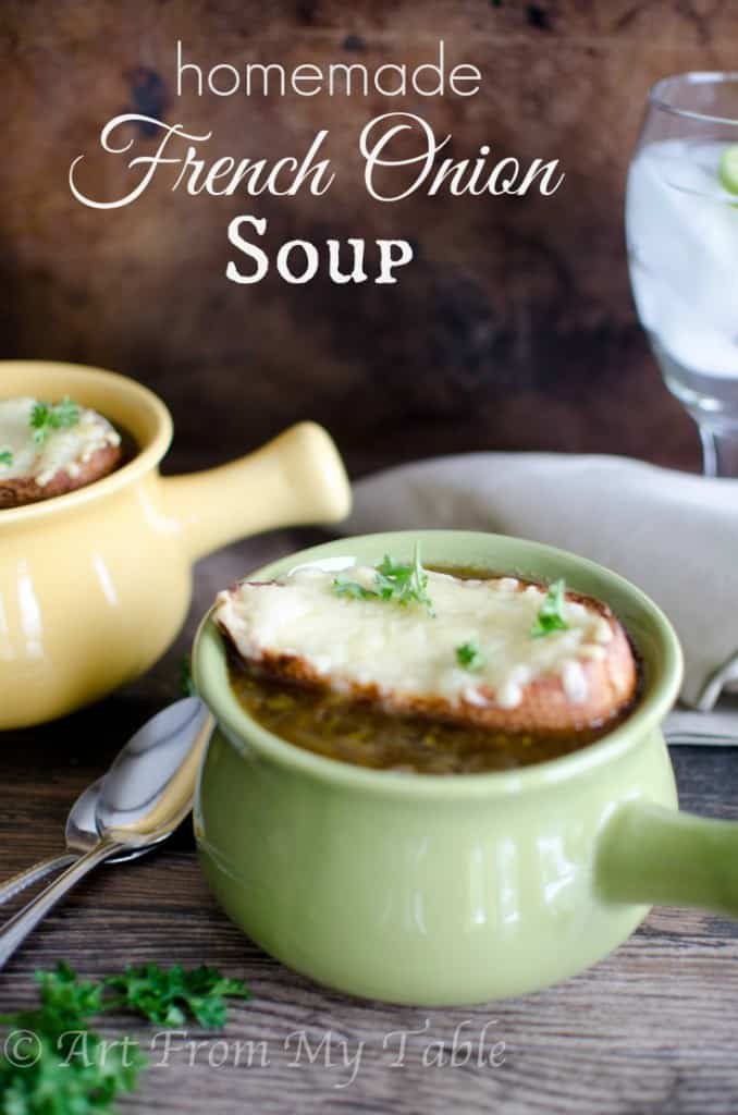 {Homemade} French Onion Soup - Art From My Table