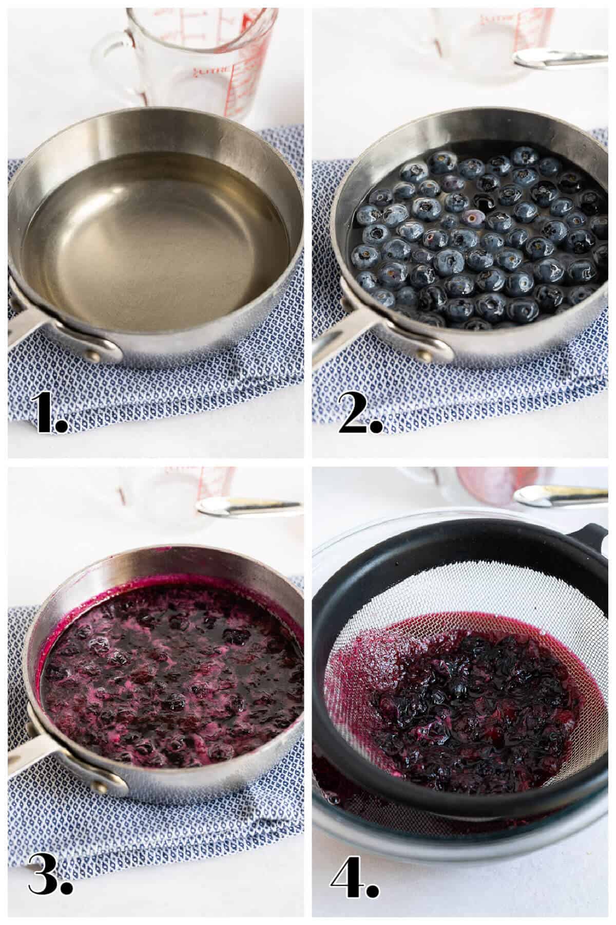 4-image collage showing the steps to make the syrup. 1. sugar melted in water in saucepan; 2. blueberries added; 3. blueberries simmering; 4. blueberries in a fine mesh strainer.