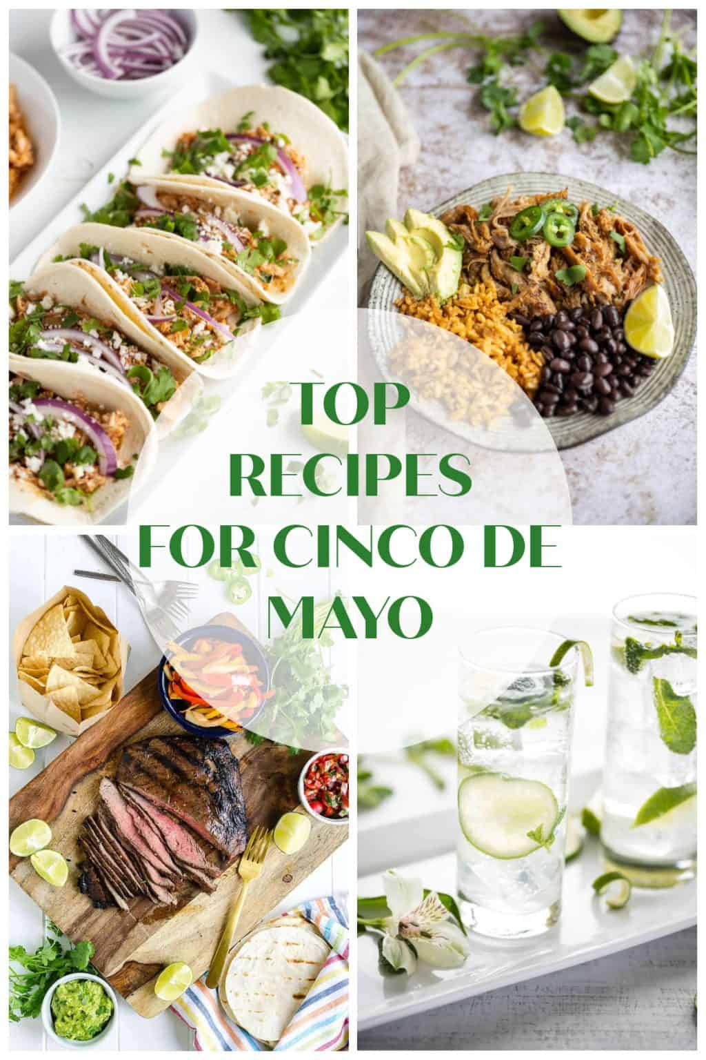 Recipes For Cinco De Mayo - Art From My Table